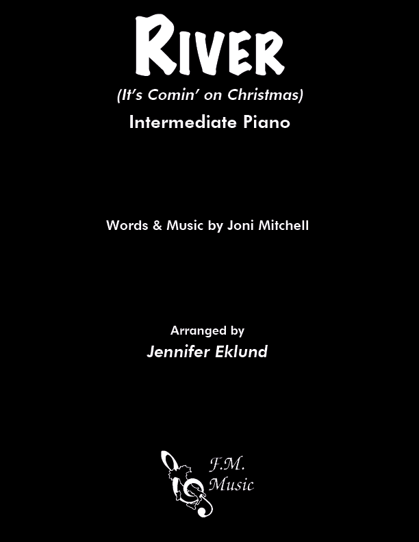 River (It's Coming on Christmas) (Intermediate Piano)